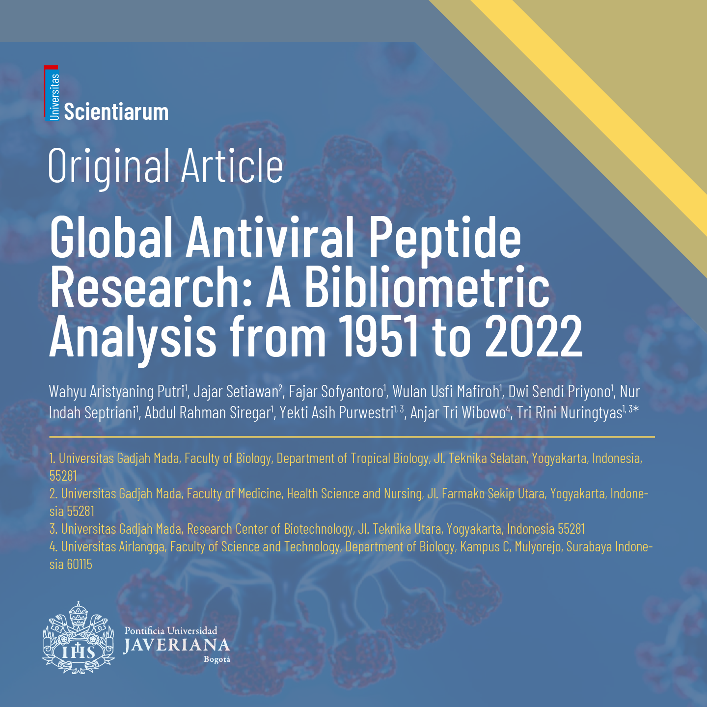 Global Antiviral Peptide Research: A Bibliometric Analysis from 1951 to 2022 doi: 10.11144/Javeriana.SC293.gapr